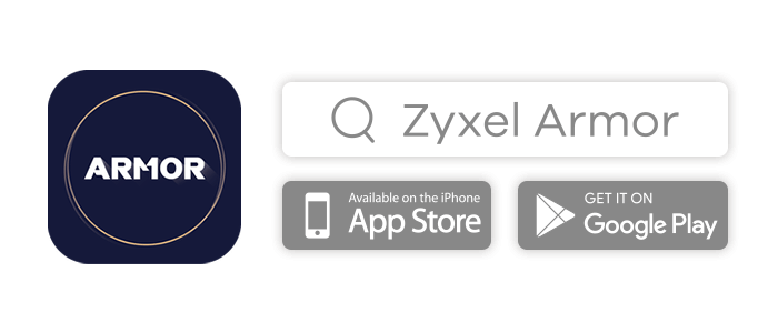 ARMOR G5, Download Zyxel Armor app