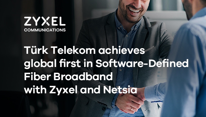 zyxel-pr_partnership-with-netsia-turk-telekom_700x400.jpg
