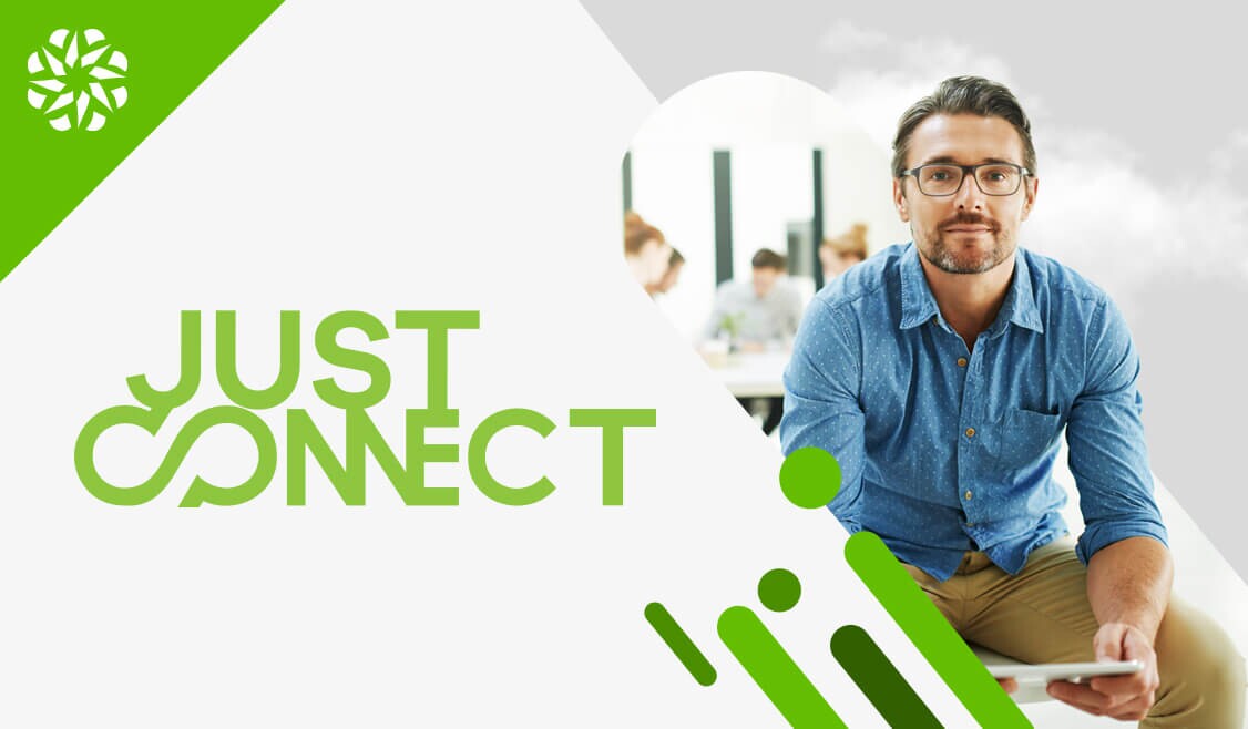 Just Connect – Powerful, Effortless, and Scalable Network Connectivity